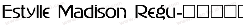 Estylle Madison Regu字体转换